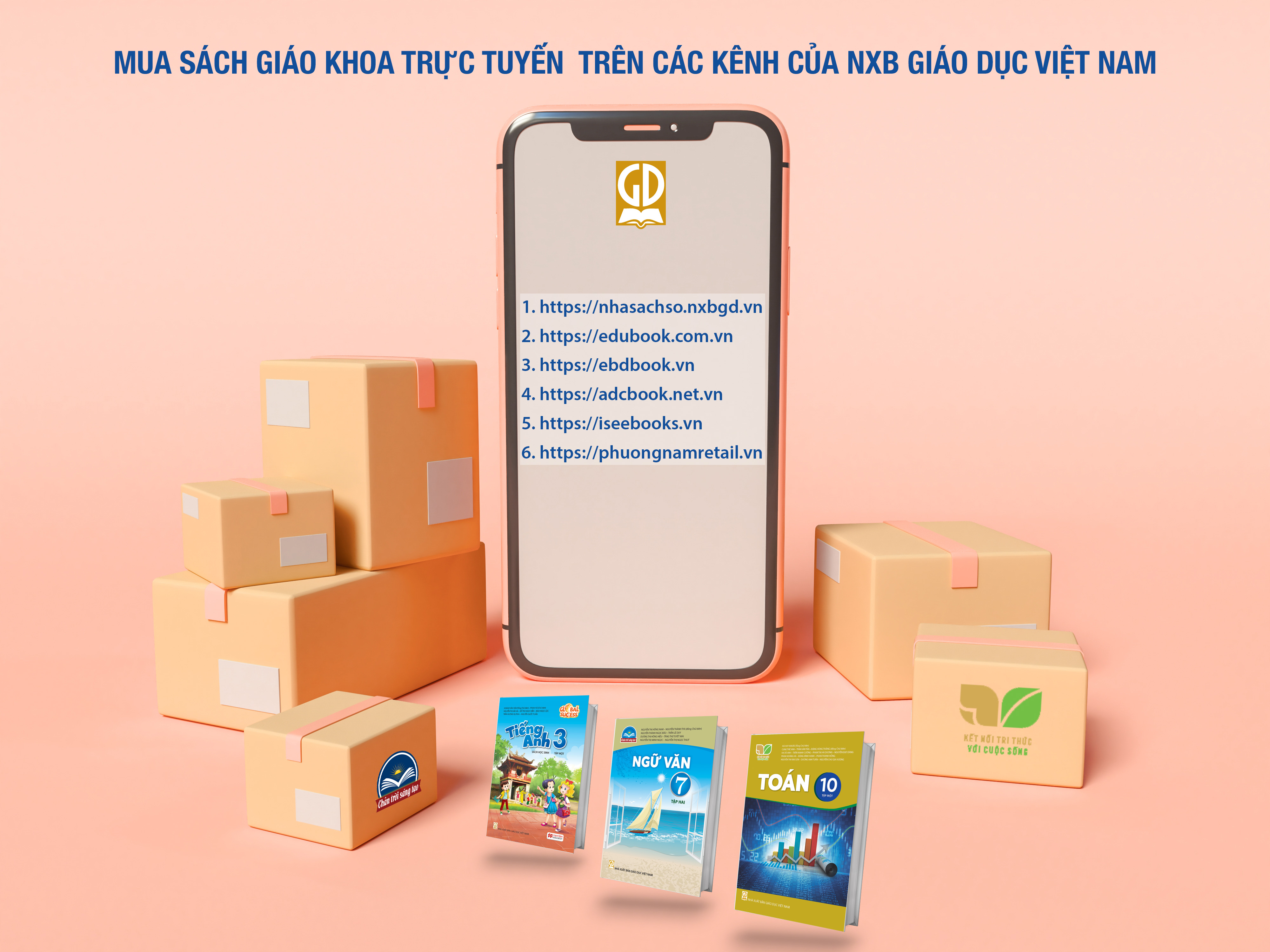 MUA SÁCH GIÁO KHOA TRỰC TUYẾN  TRÊN CÁC KÊNH CỦA NXB GIÁO DỤC VIỆT NAM